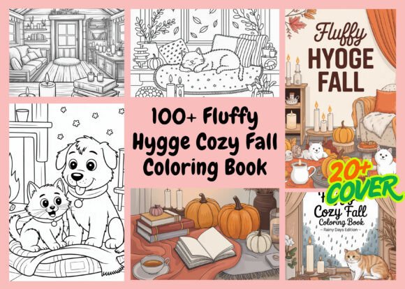 100 Fluffy Hygge Cozy Fall Coloring Book: A Creative Escape for Modern Creators
