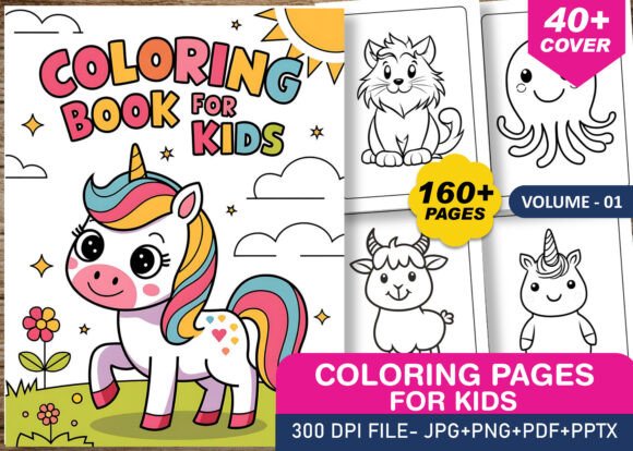 160 Coloring Pages for Kids VOL 01