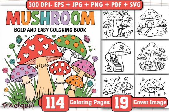 Mushroom Bold and Easy Coloring Pages